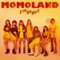 Download lagu MOMOLAND I'm So Hot (Japanese Ver.) mp3