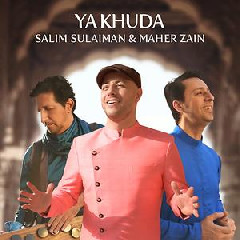 Download lagu Maher Zain & Salim-Sulaiman Ya Khuda mp3