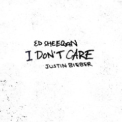Download lagu Ed Sheeran Ft. Justin Bieber I Don’t Care mp3