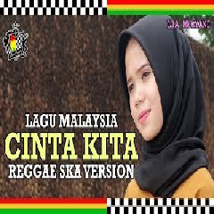 Download lagu Lia Mulyani Cinta Kita (Reggae SKA Version) mp3