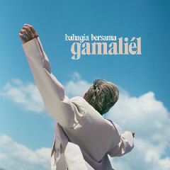 Download lagu Gamaliel Bahagia Bersama mp3