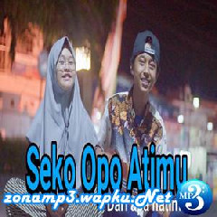 Download lagu Monica Seko Opo Atimu Ft Dimas Gepenk (Cover) mp3