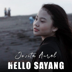 Download Lagu Jovita Aurel Hello Sayang Mp3 Planetlagu