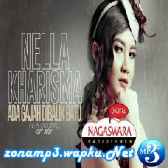 Download Lagu Nella Kharisma Ada Gajah Dibalik Batu Mp3 Planetlagu