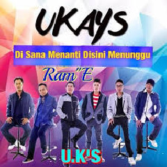 Download lagu Ukays Di Sana Menanti Di Sini Menunggu mp3